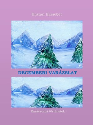cover image of Decemberi varázslat